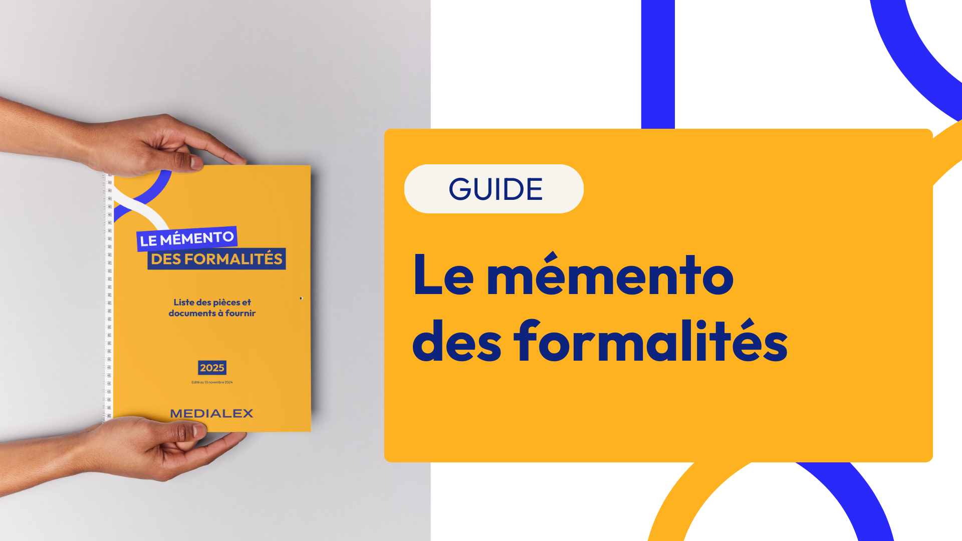 Médialex : le mémento des formalités