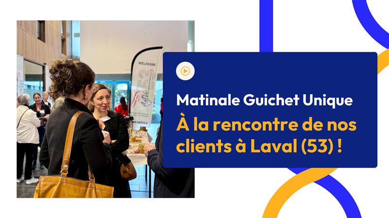 Matinale Guichet Unique : à la rencontre de nos clients à Laval